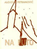 Alojzije Petranović: Na putu