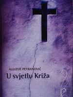 Alojzije Petranović: U svjetlu križa