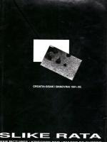 Slike rata Croatia-Sisak i Banovina