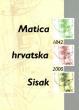 Matica hrvatska Sisak : 1842.-2000.