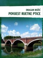 Dragan Božić: Povijest rijetke ptice